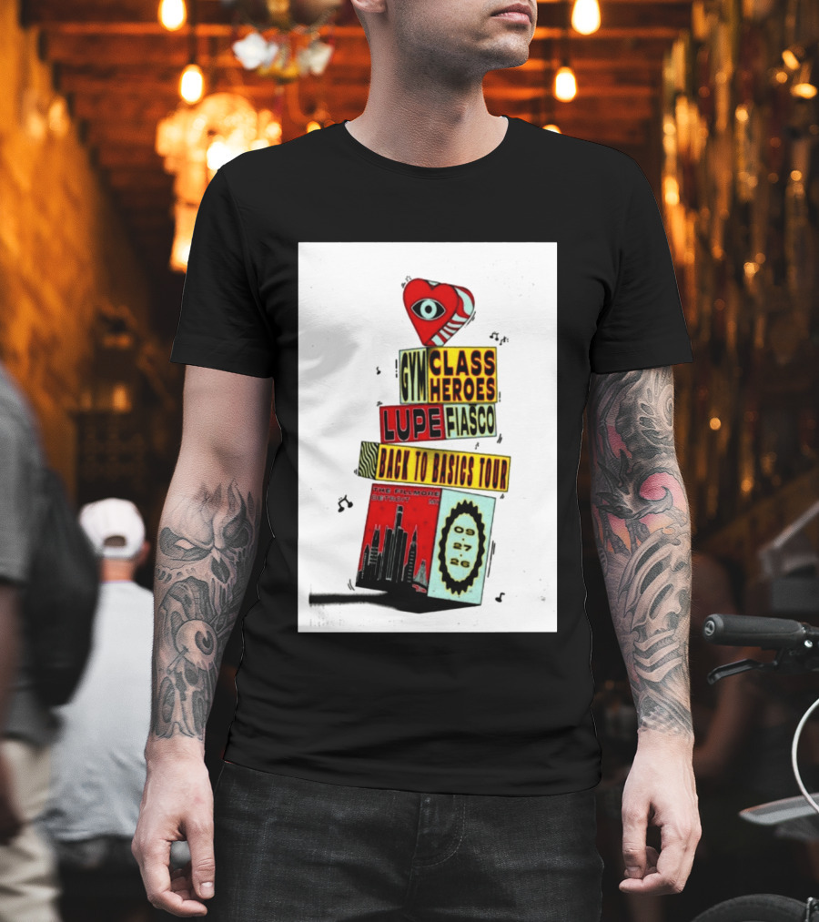 Back To Basics Tour Gym Class Heroes Lupe Fiasco The Fillmore Detroit Sep 27 2026 T-Shirt