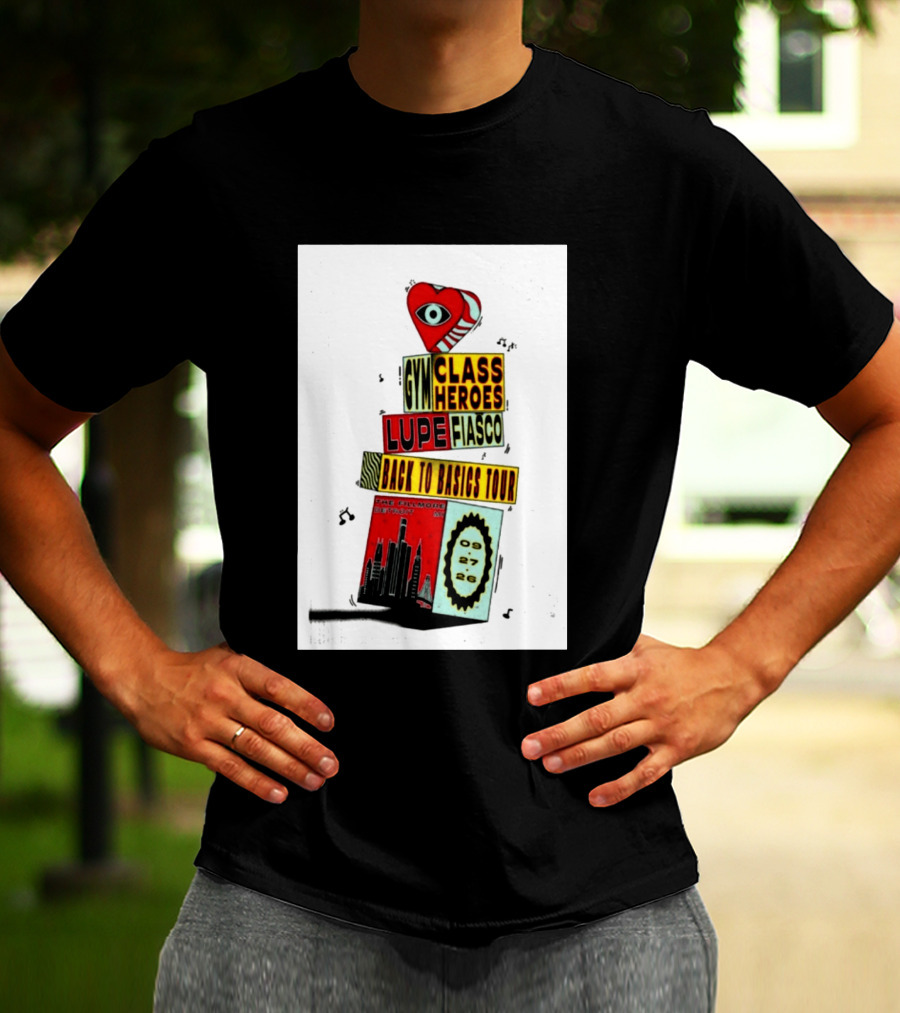 Back To Basics Tour Gym Class Heroes Lupe Fiasco The Fillmore Detroit Sep 27 2026 T-Shirt
