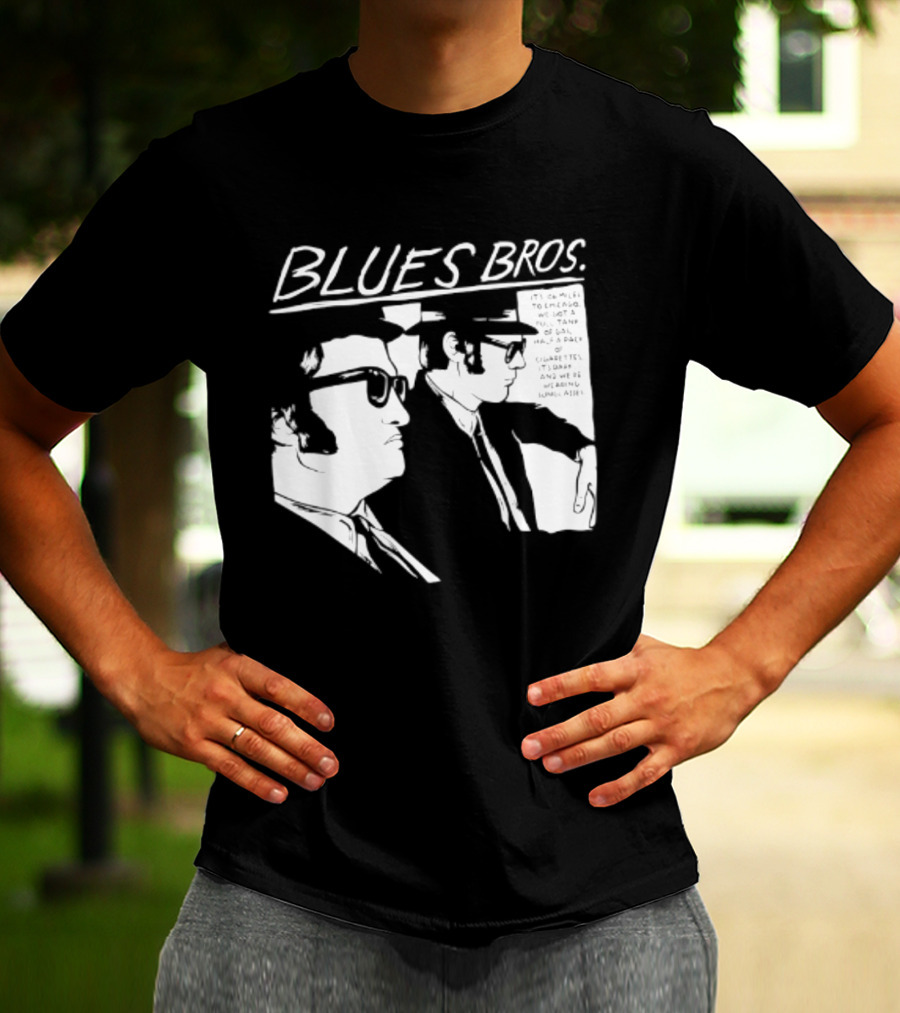 Blues Brothers It's 106 Miles To Chicago Full Tank Of Gas Half A Pack Of Cigarettes T-Shirt