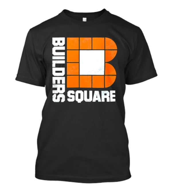 Builders Square Vintage Hardware Store Iconic Retro Logo Block T-Shirt