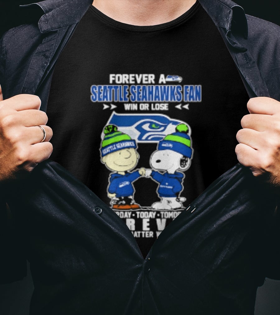 Forever A Seattle Seahawks Fan Win Or Lose Charlie Brown And Snoopy 2026 T-Shirt