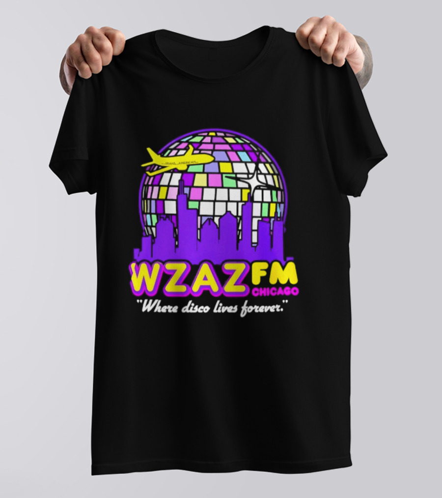 WZAZ FM Chicago Disco Globe And Skyline Where Disco Lives Forever T-Shirt
