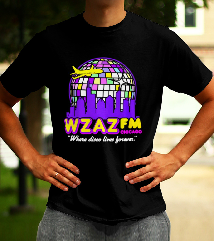 WZAZ FM Chicago Disco Globe And Skyline Where Disco Lives Forever T-Shirt