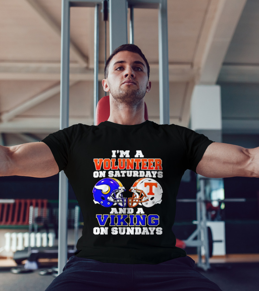 I'm A Volunteer On Saturdays And A Viking On Sundays Helmet Football T-Shirt