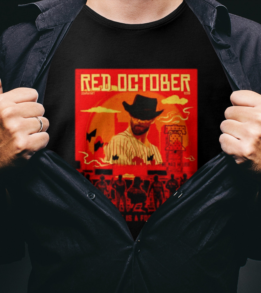 Red October 2026 Philadelphia Phillies Revenge Is A Fool's Game The Mad House T-Shirt