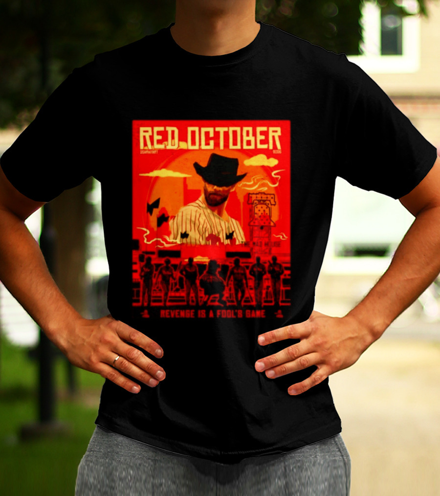 Red October 2026 Philadelphia Phillies Revenge Is A Fool's Game The Mad House T-Shirt