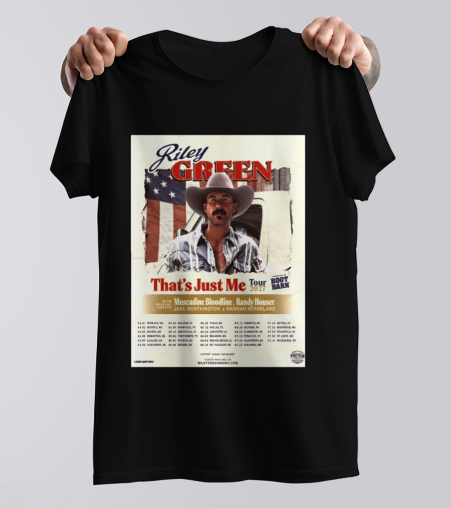 Riley Green That's Just Me Tour 2027 North America Featuring Muscadine Bloodline And Randy Houser Tour Dates T-Shirt