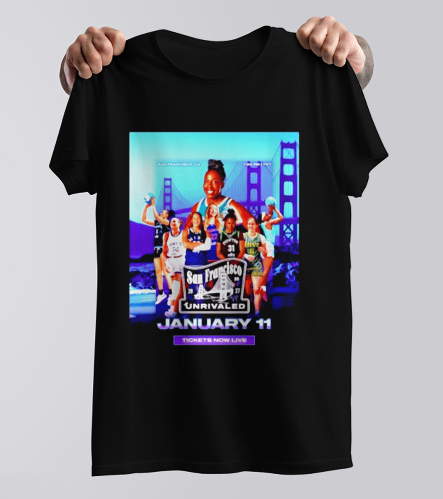San Francisco Unrivaled January 11 Basketball Event Tickets Now Live T-Shirt