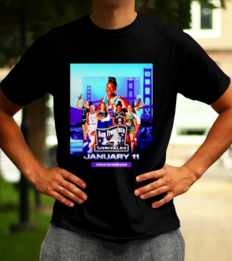 San Francisco Unrivaled January 11 Basketball Event Tickets Now Live T-Shirt