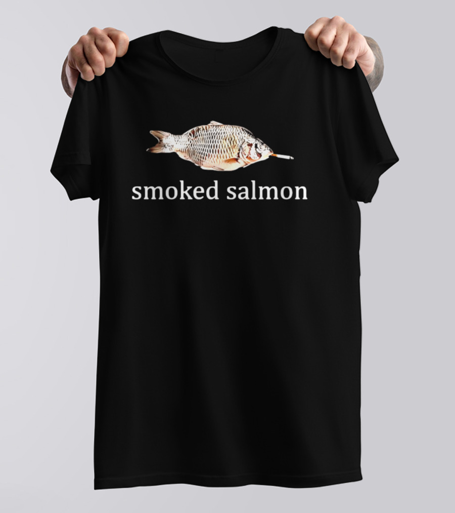 Smoked Salmon Fish With Cigarette Humor T-Shirt