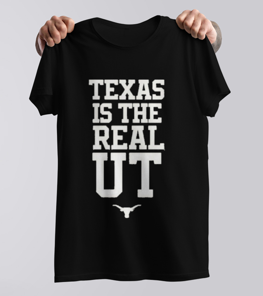 Texas Is The Real UT Longhorns Beat Volunteers Football NCAA 2026 T-Shirt