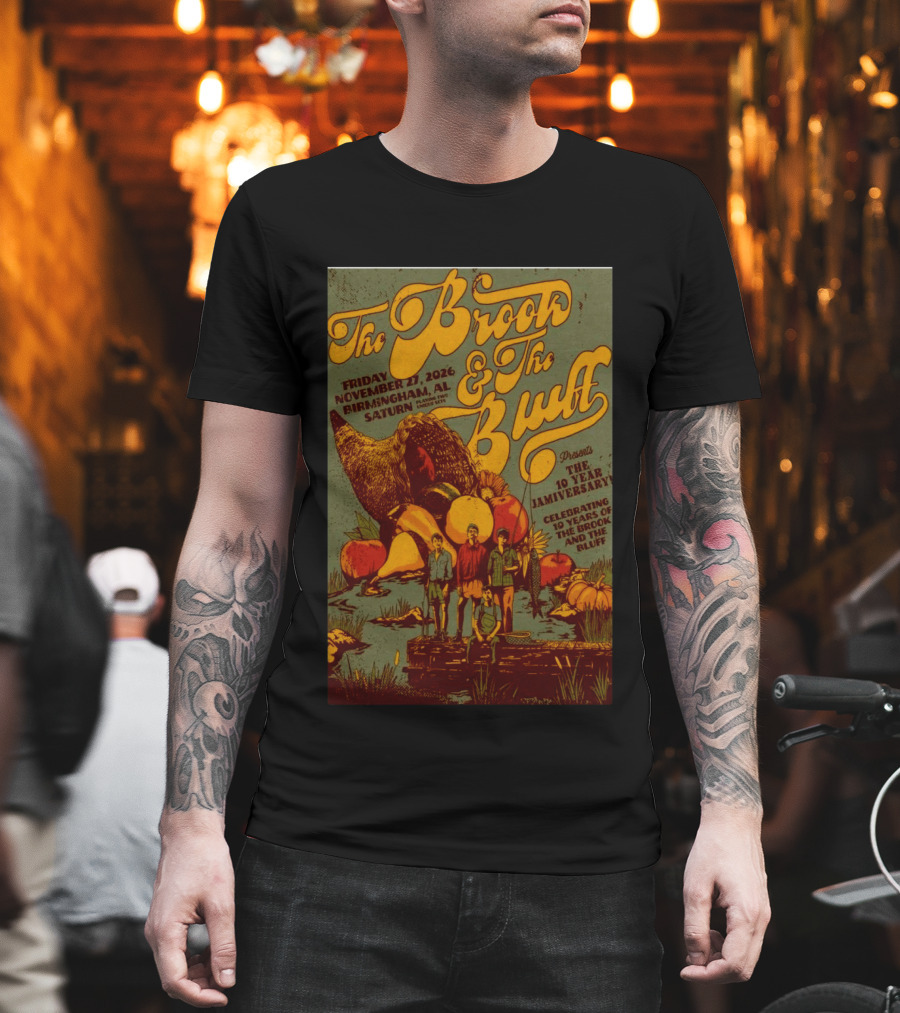 The Brook The Bluff Birmingham AL November 27 2026 Saturn 10 Year Jamiversary Celebrating 10 Years T-Shirt