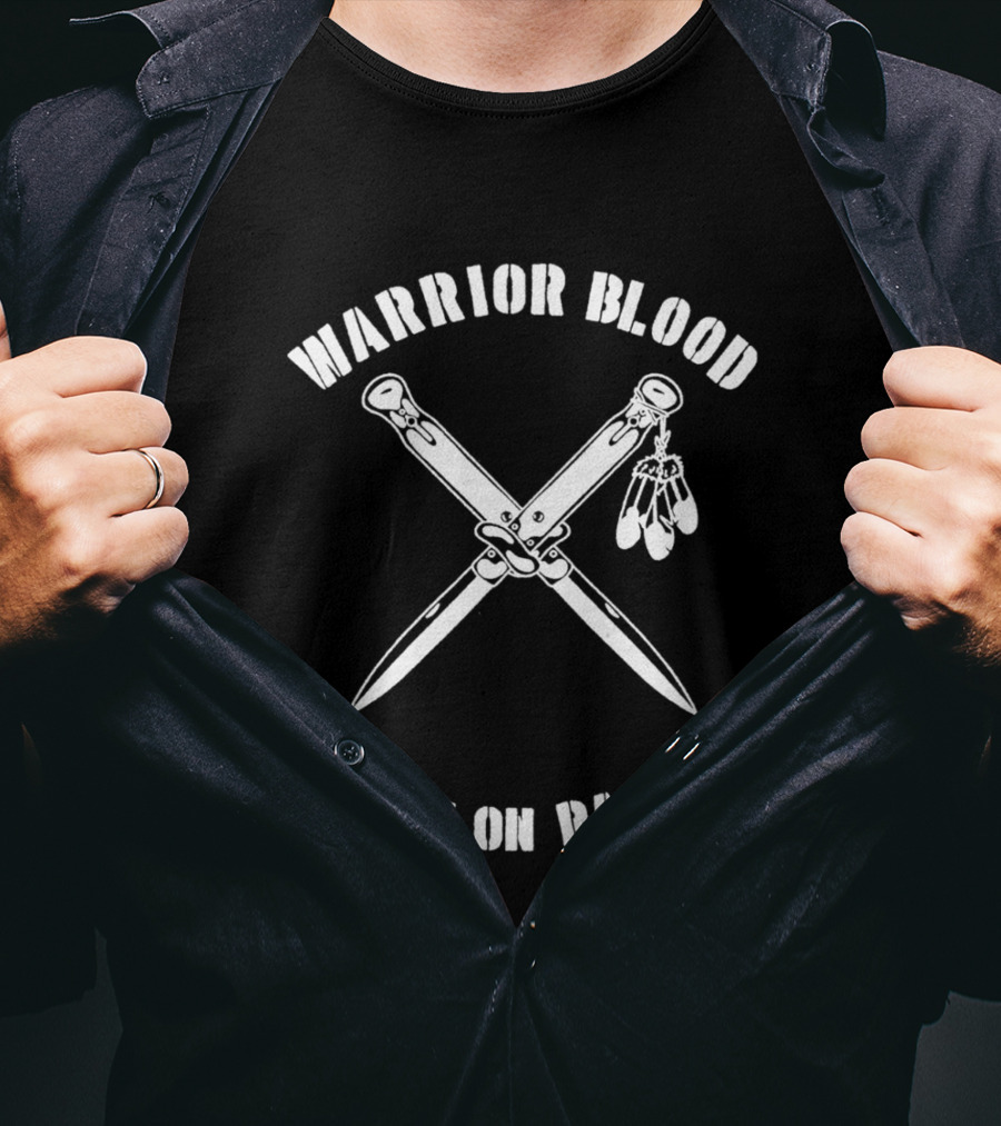 Warrior Blood Native Switchblades Rough On Racism T-Shirt