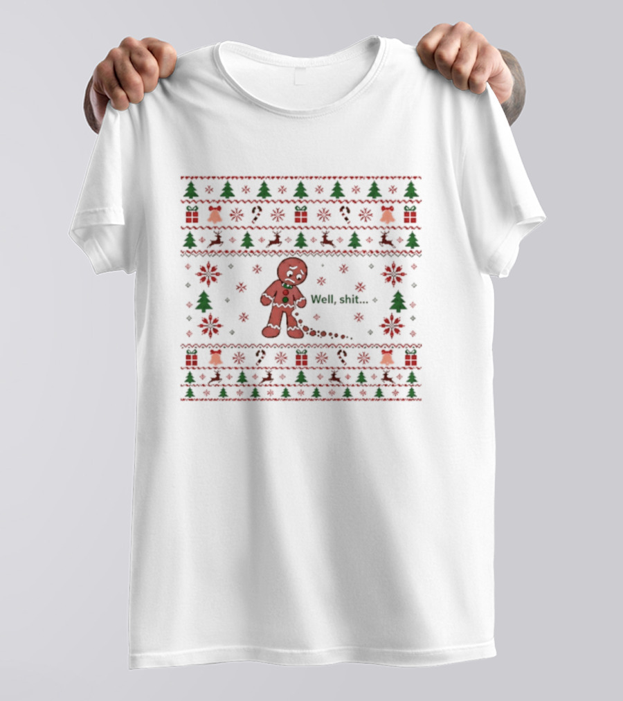Gingerbread Man Well Shit Christmas Ugly Sweater Trees Bells T-Shirt