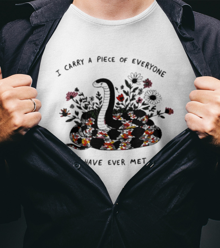 I Carry A Piece Of Everyone I Have Ever Met Snake Floral Blossoms T-Shirt