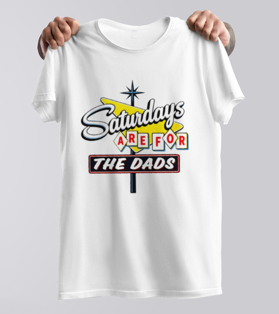 Saturdays Are For The Dads Retro Neon Sign T-Shirt