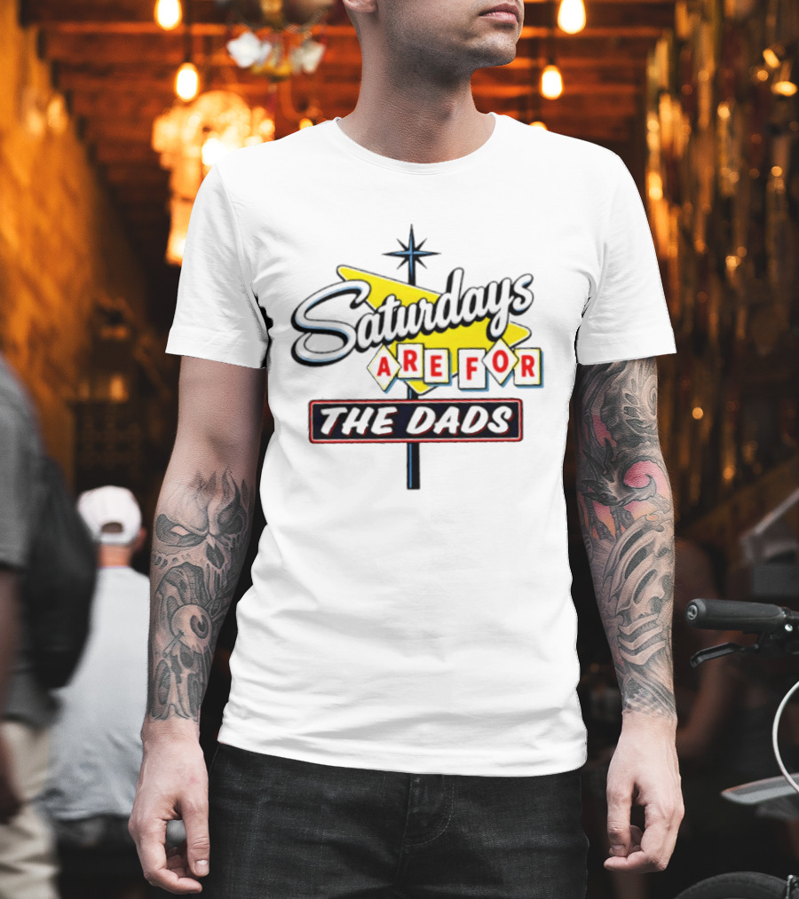 Saturdays Are For The Dads Retro Neon Sign T-Shirt