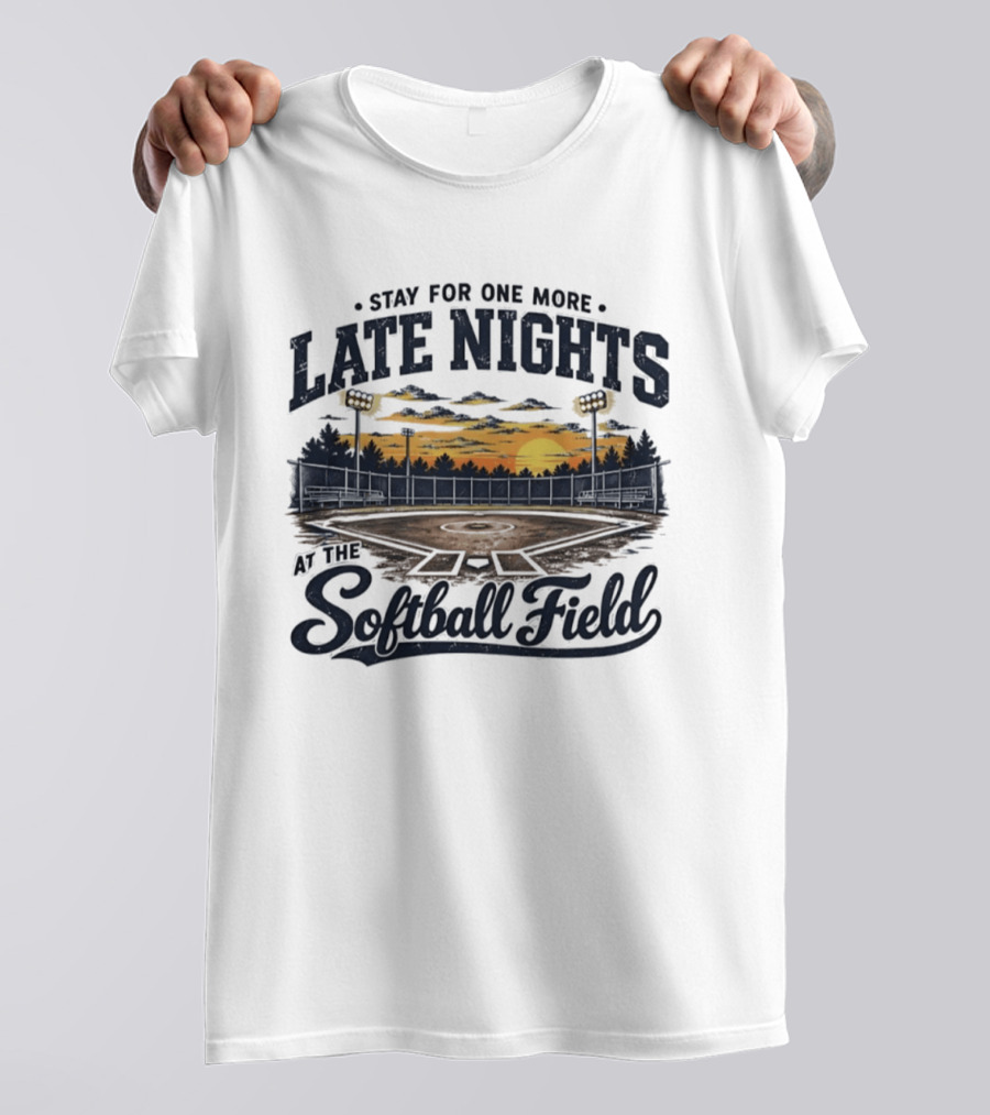Stay For One More Late Nights At The Softball Field Sunset Scene With Lights T-Shirt
