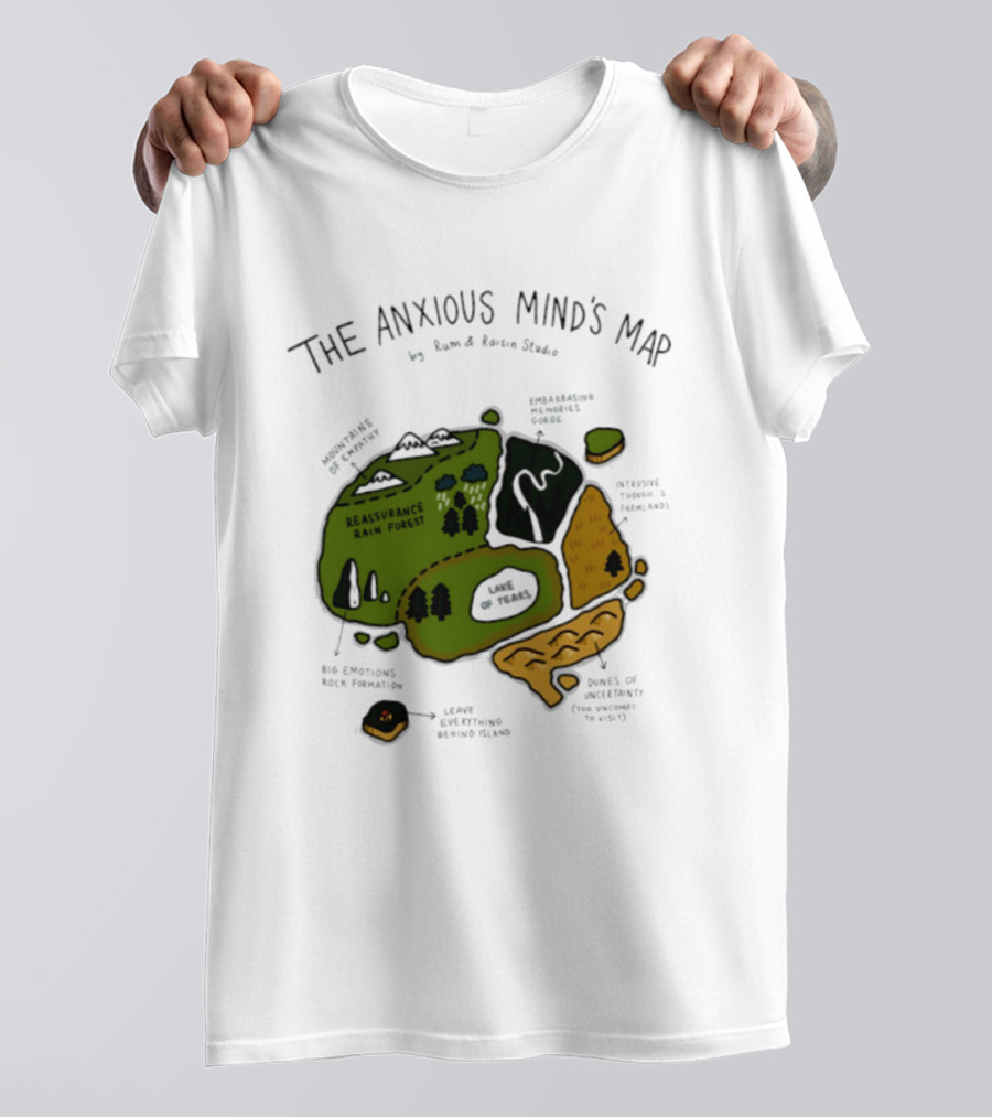 The Anxious Mind's Map Rum & Raisin Studio Reassurance Rain Forest Expectations Plateau Attack Of Panic Peaks T-Shirt