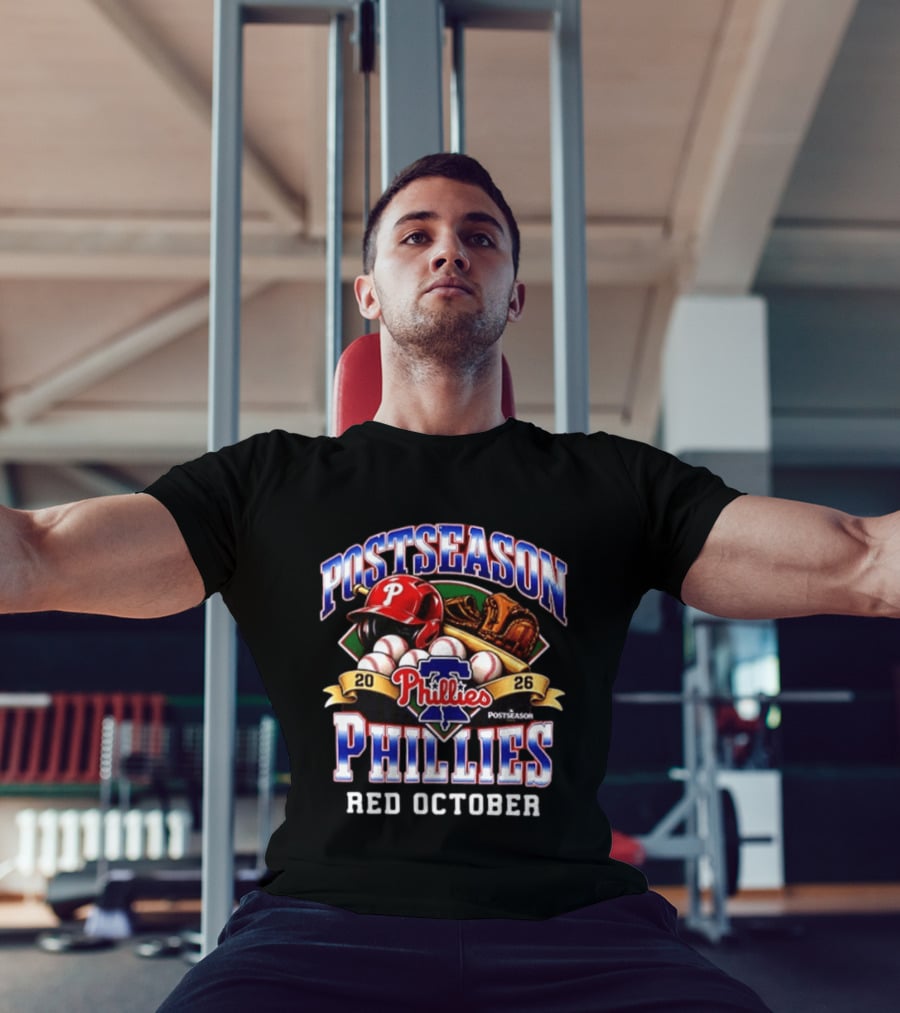 2026 Postseason Philadelphia Phillies Red October Phillies Postseason T-Shirt