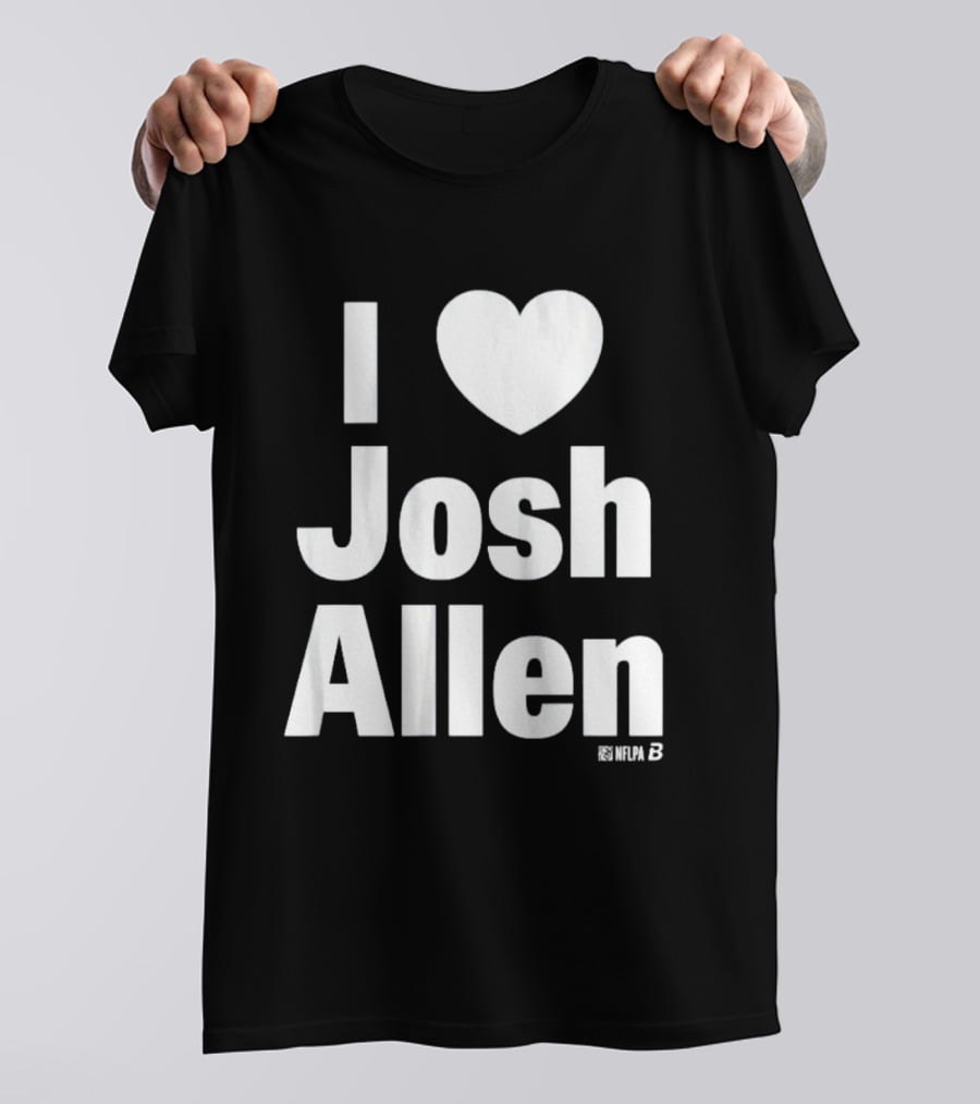 I Heart Josh Allen Fan T-Shirt