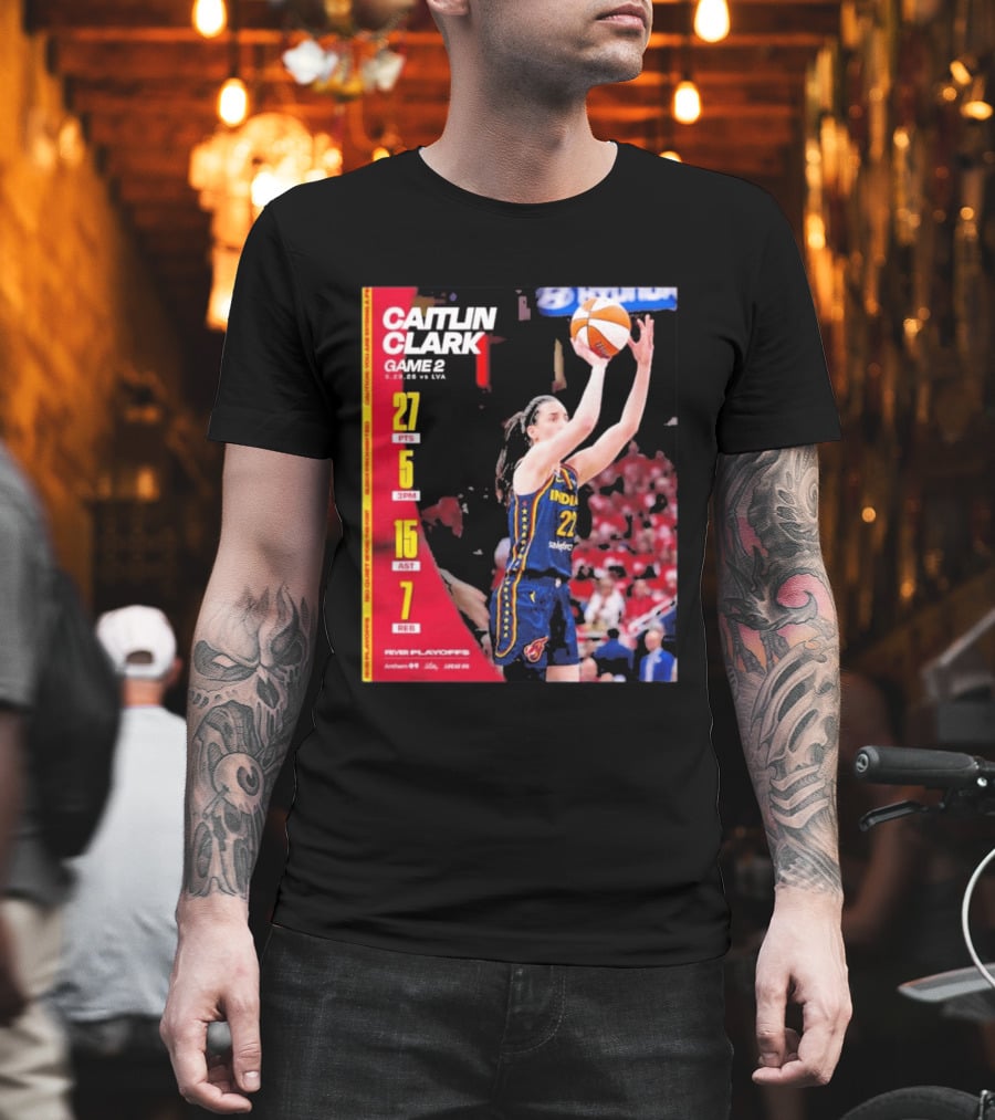 Caitlin Clark Game 2 Stats 9.02.26 Vs LVA 27 PTS 5 3PM 15 AST 7 REB T-Shirt
