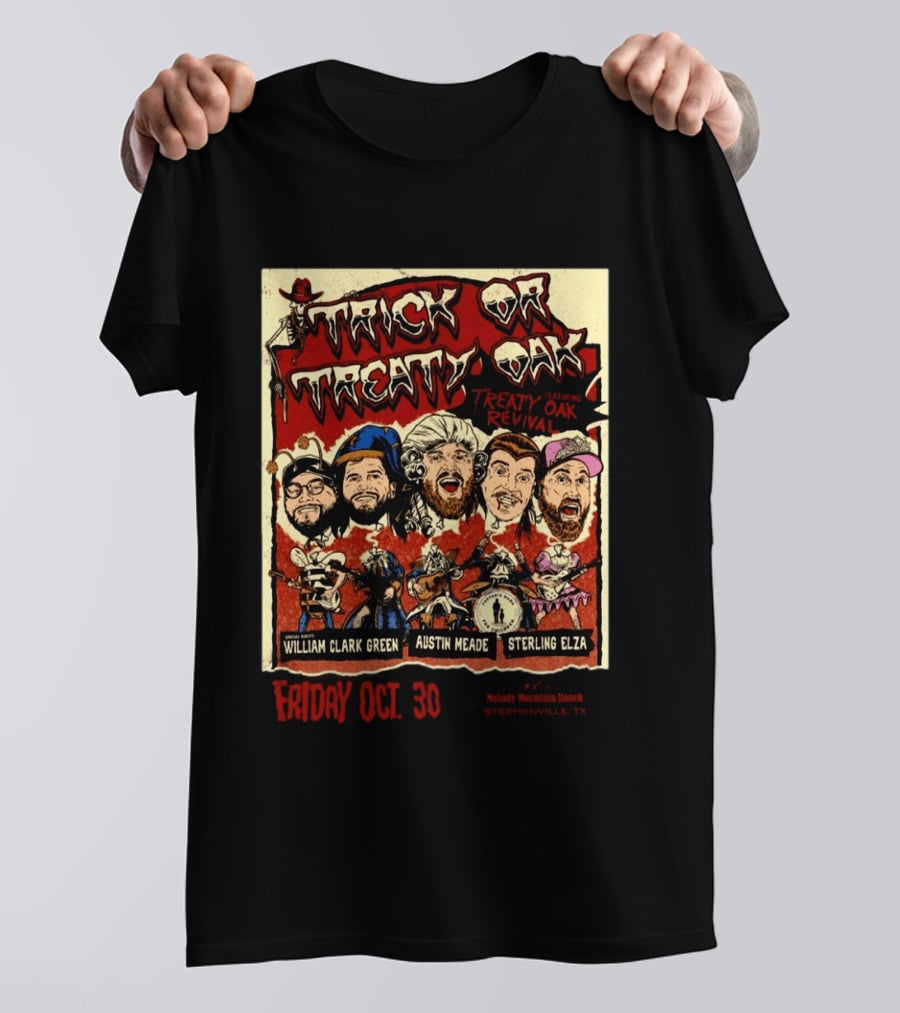 Trick Or Treaty Oak Featuring Treaty Oak Revival William Clark Green Austin Meade Sterling Elza Stephenville TX Melody Mountain Ranch Oct 30 2026 T-Shirt