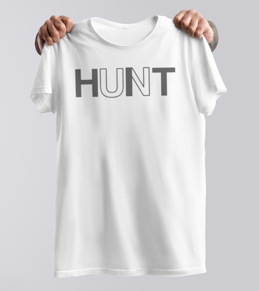 Hunt Large Bold Lettering T-Shirt