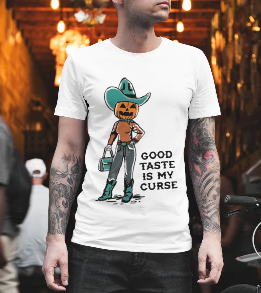 Pumpkin Cowboy Good Taste Is My Curse Halloween Outfit T-Shirt