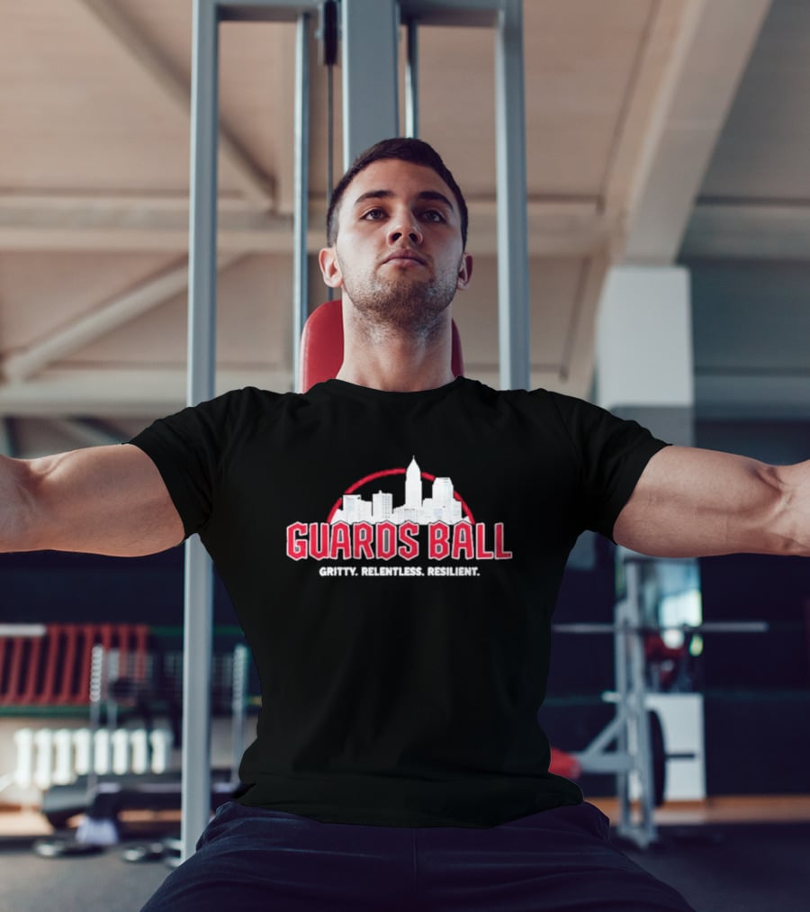 Guards Ball Gritty Relentless Resilient City Skyline T-Shirt