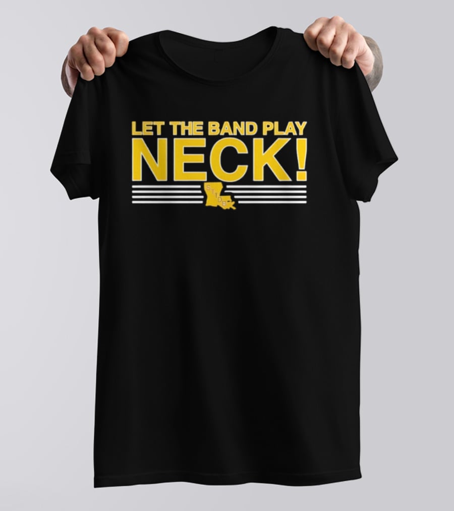 LSU Tigers Let The Band Play Neck Louisiana Map T-Shirt