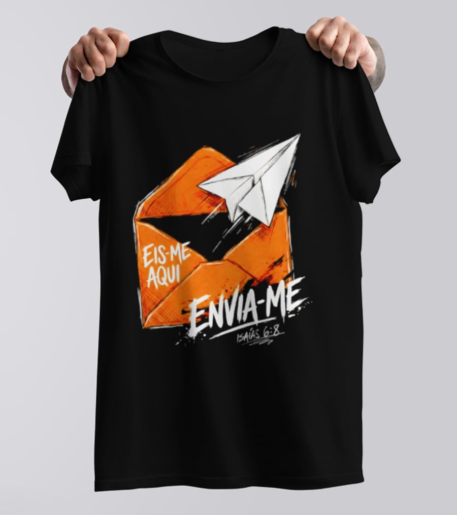 Eis Me Aqui Envia Me Isaias 6 8 Christian Envelope Paper Airplane T-Shirt