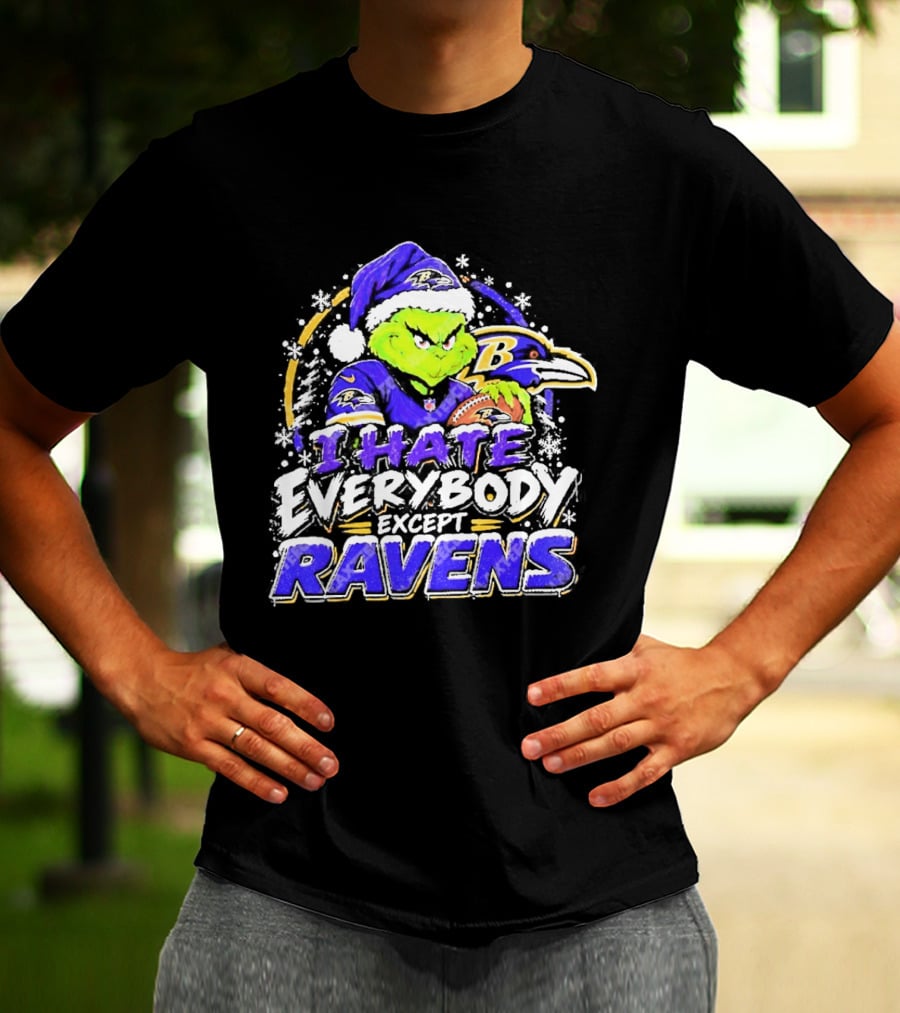 Baltimore Ravens Grinch I Hate Everybody Except Ravens Fans Christmas Holiday T-Shirt