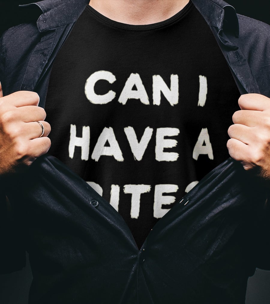 Can I Have A Bite Snack Request Humor T-Shirt