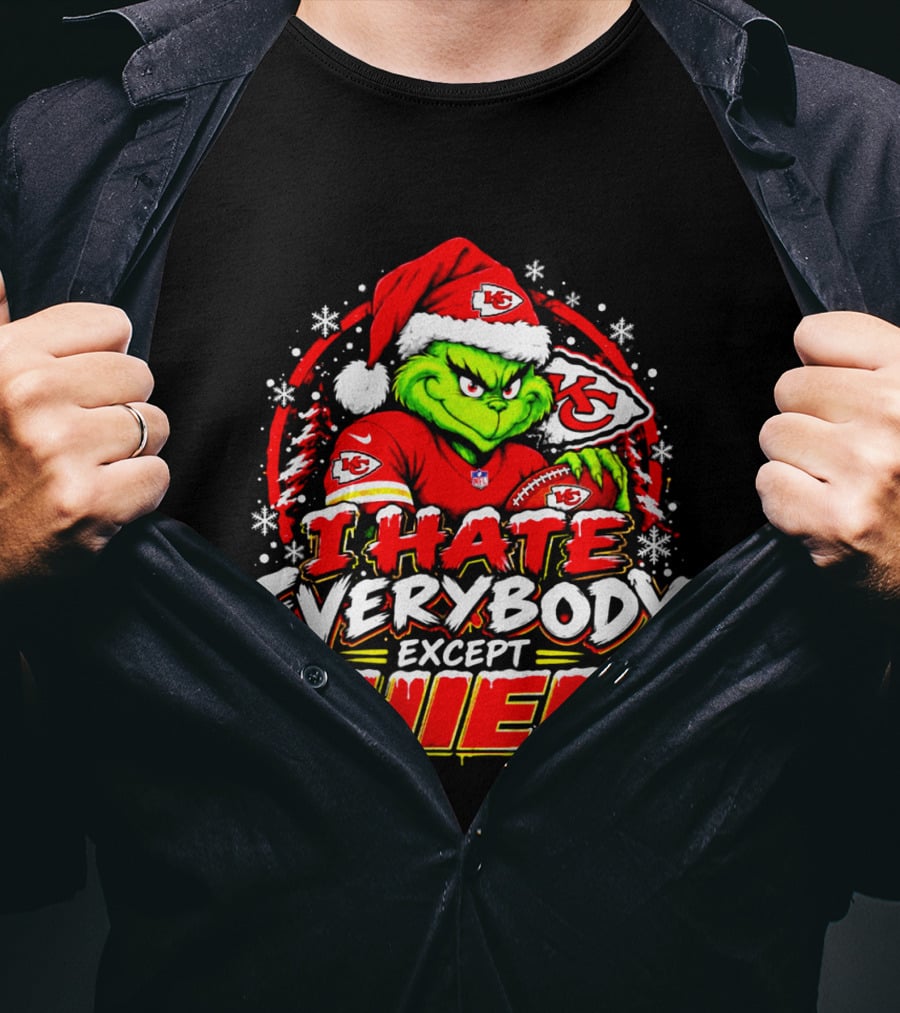 Kansas City Chiefs Grinch I Hate Everybody Except Chiefs Fans Christmas Holiday T-Shirt