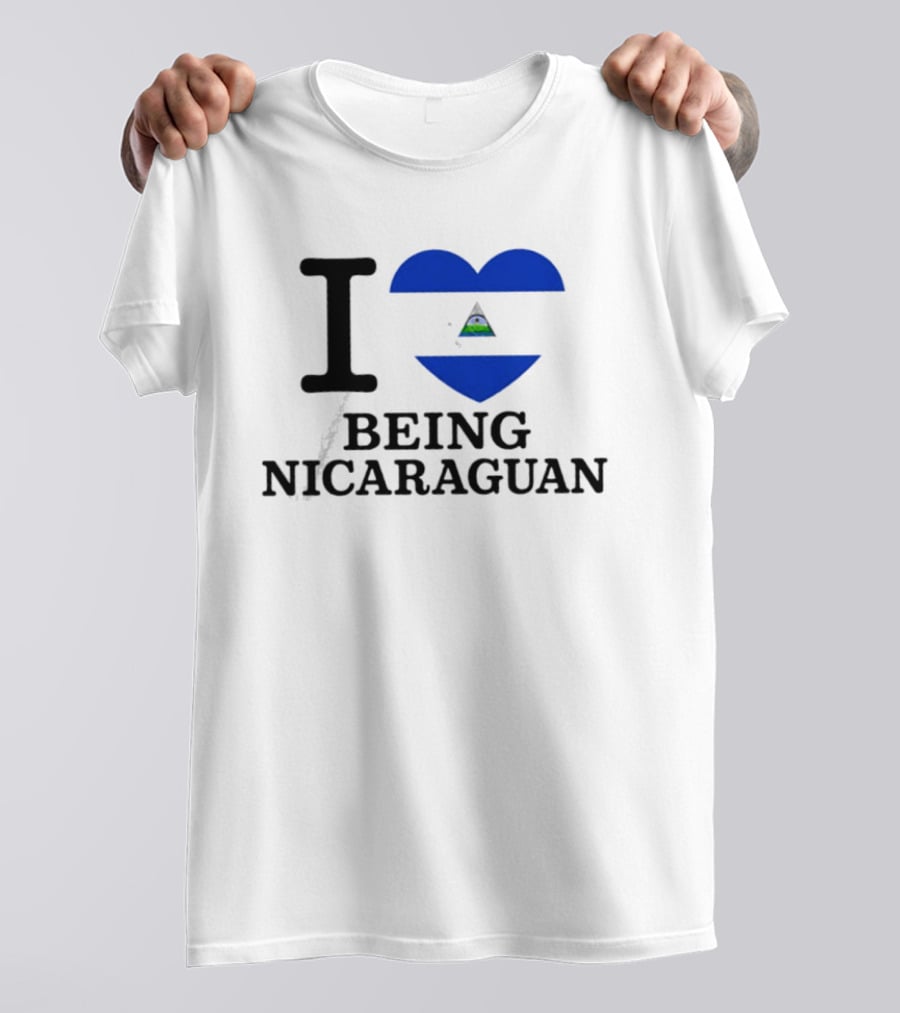 I Heart Being Nicaraguan Flag T-Shirt