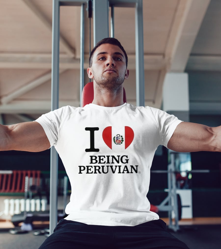 I Heart Being Peruvian Flag T-Shirt