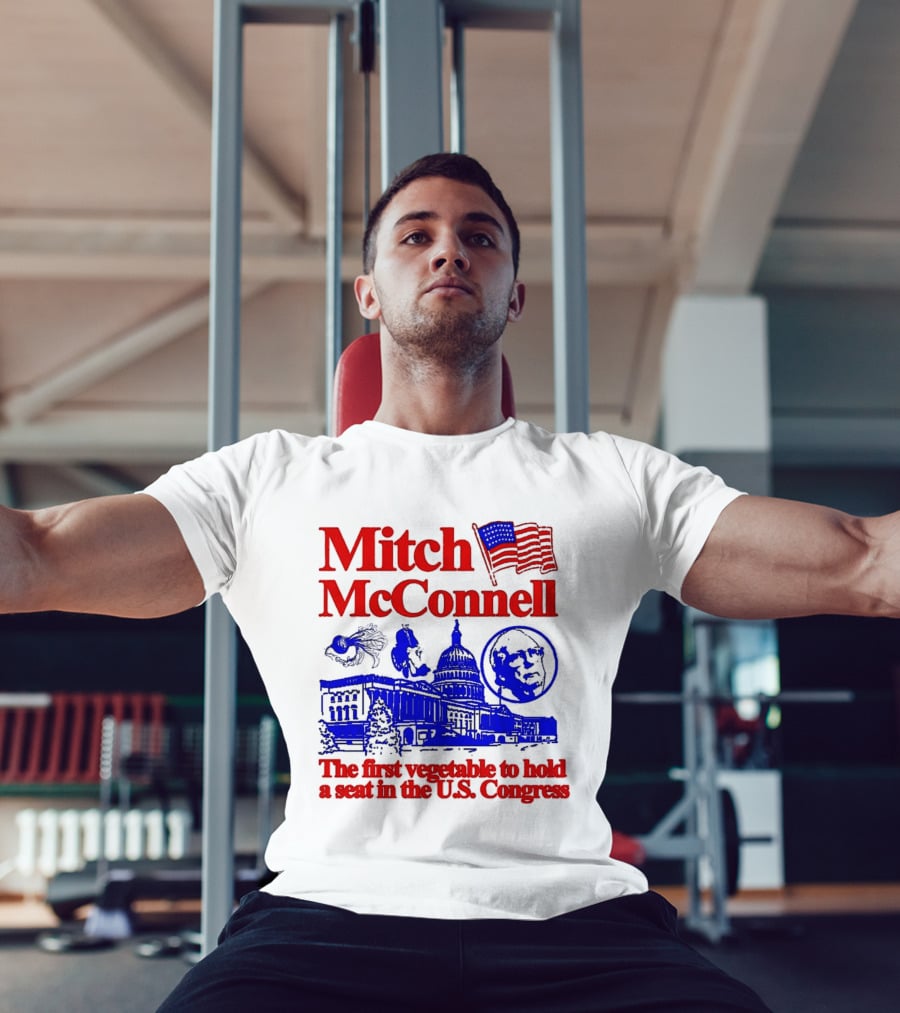 Mitch McConnell First Vegetable Hold Seat U.S. Congress Flag Capitol T-Shirt