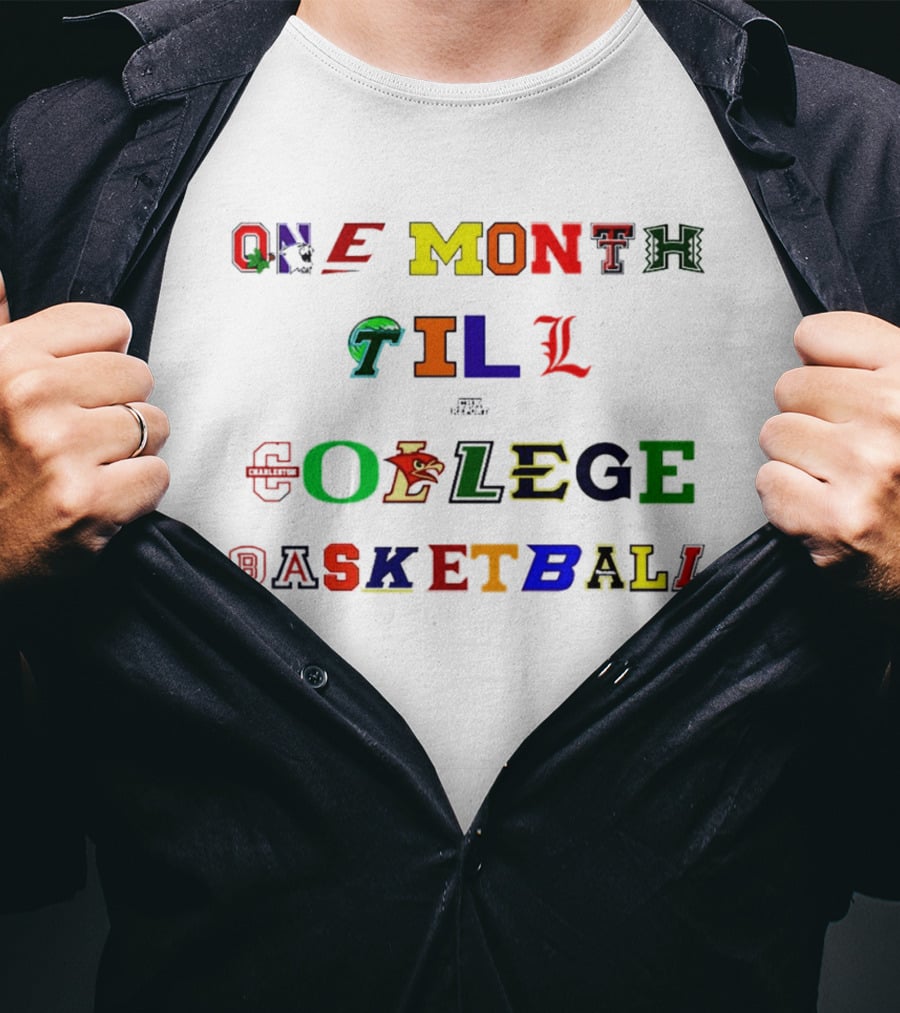 One Month Till NCAA College Basketball Team Logos T-Shirt