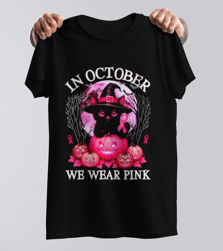 In October We Wear Pink Cat Witch Breast Cancer Awareness Halloween T-Shirt