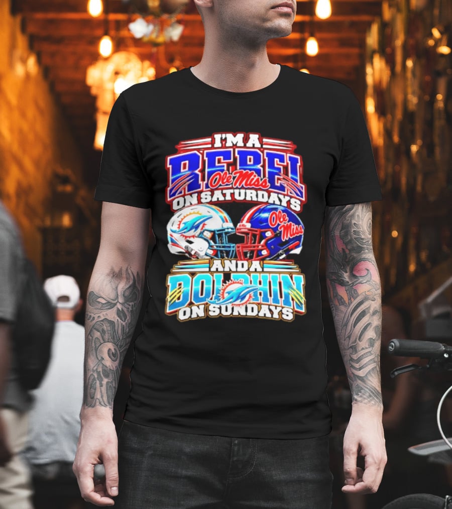 I'm A Rebel Ole Miss On Saturdays And A Dolphin On Sundays Football Helmet T-Shirt