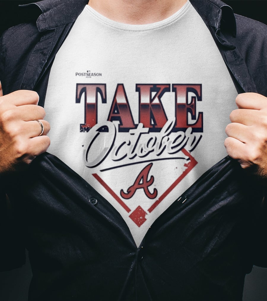 Atlanta Braves 2026 MLB Postseason Take October A Baseball Home Plate T-Shirt