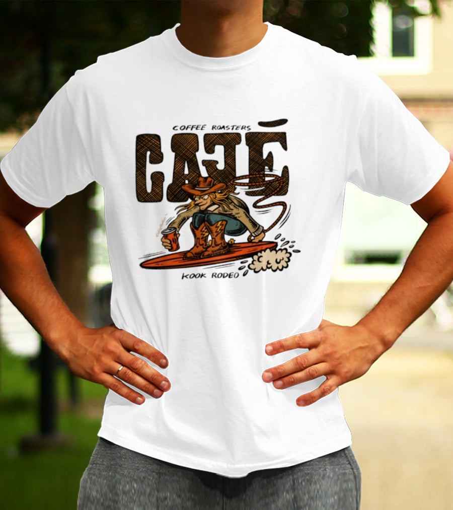 Cowboy Cafe Coffee Roaster Kook Rodeo Surfing Cowboy T-Shirt