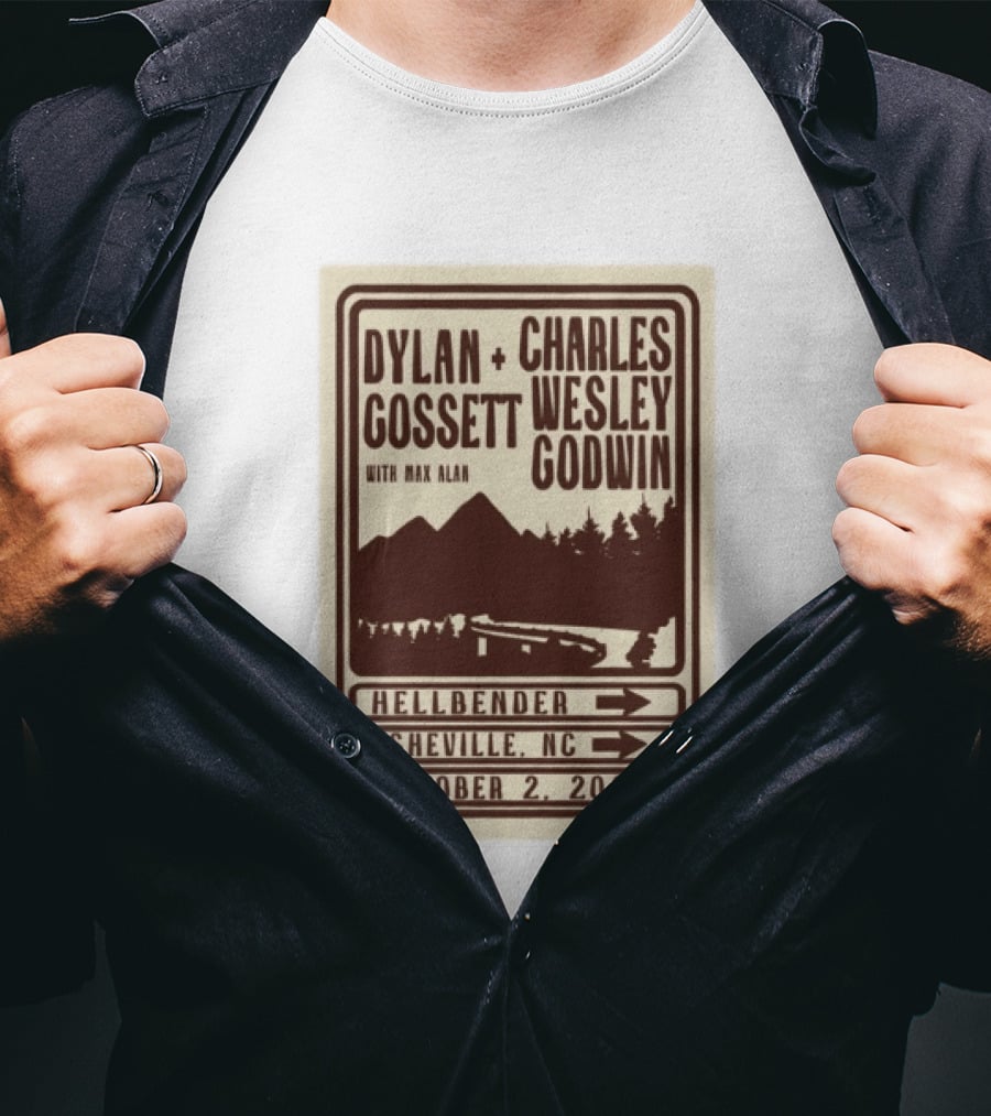 Dylan Gossett Charles Wesley Godwin Concert Hellbender Asheville NC October 2 2026 T-Shirt