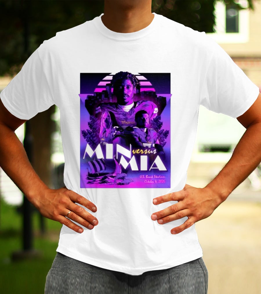 MIN Vs MIA U.S Bank Stadium October 4 2026 T-Shirt