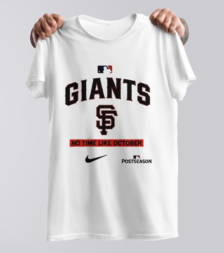 San Francisco Giants No Time Like October MLB Postseason Nike T-Shirt
