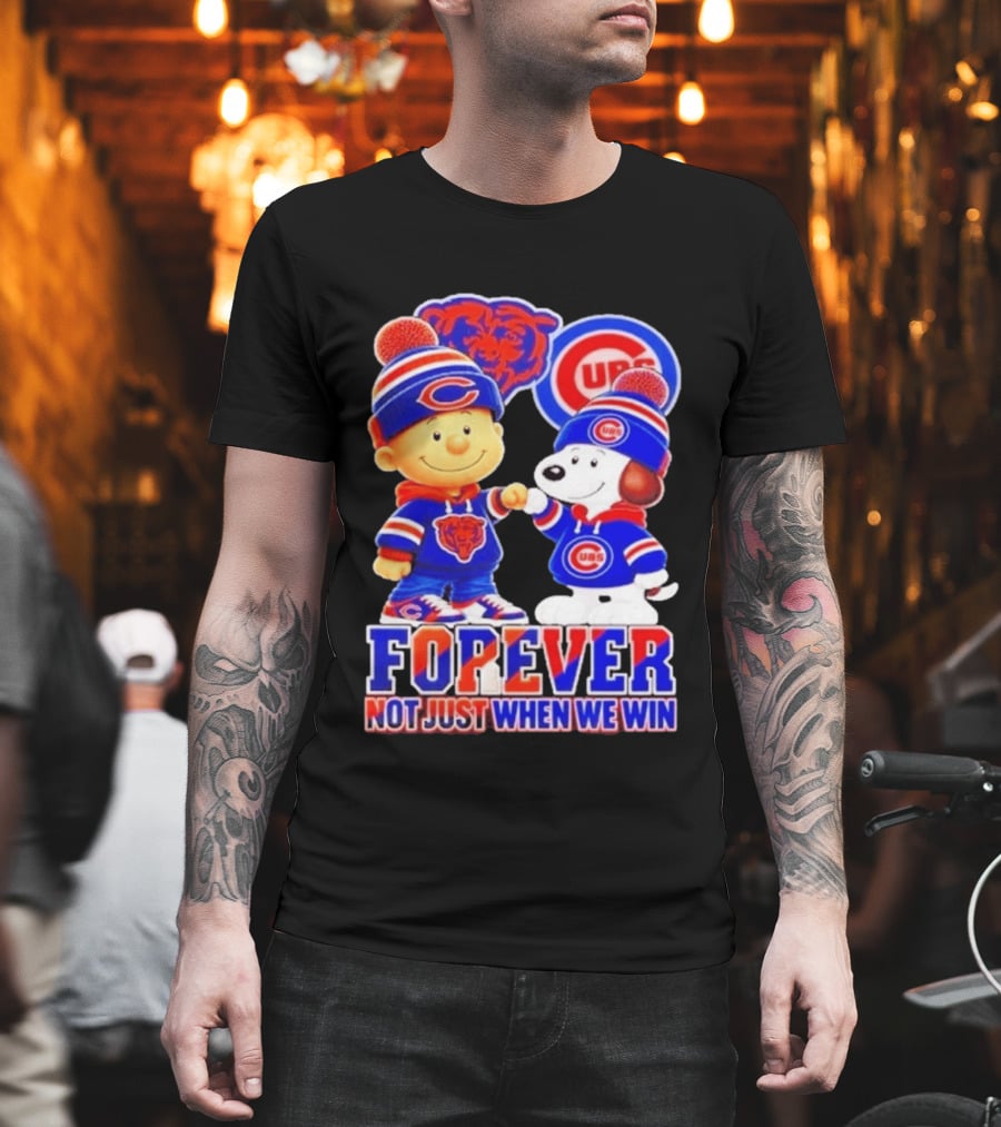 Charlie Brown Snoopy Fist Bump Chicago Bears Cubs Forever Not Just When We Win Football T-Shirt