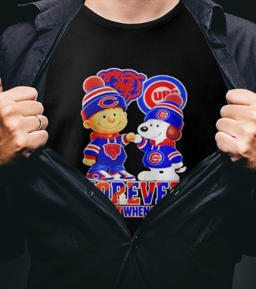 Charlie Brown Snoopy Fist Bump Chicago Bears Cubs Forever Not Just When We Win Football T-Shirt