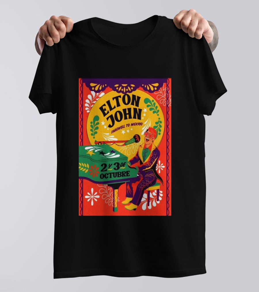 Elton John Farewell To Mexico October 2 Y 3 Event T-Shirt