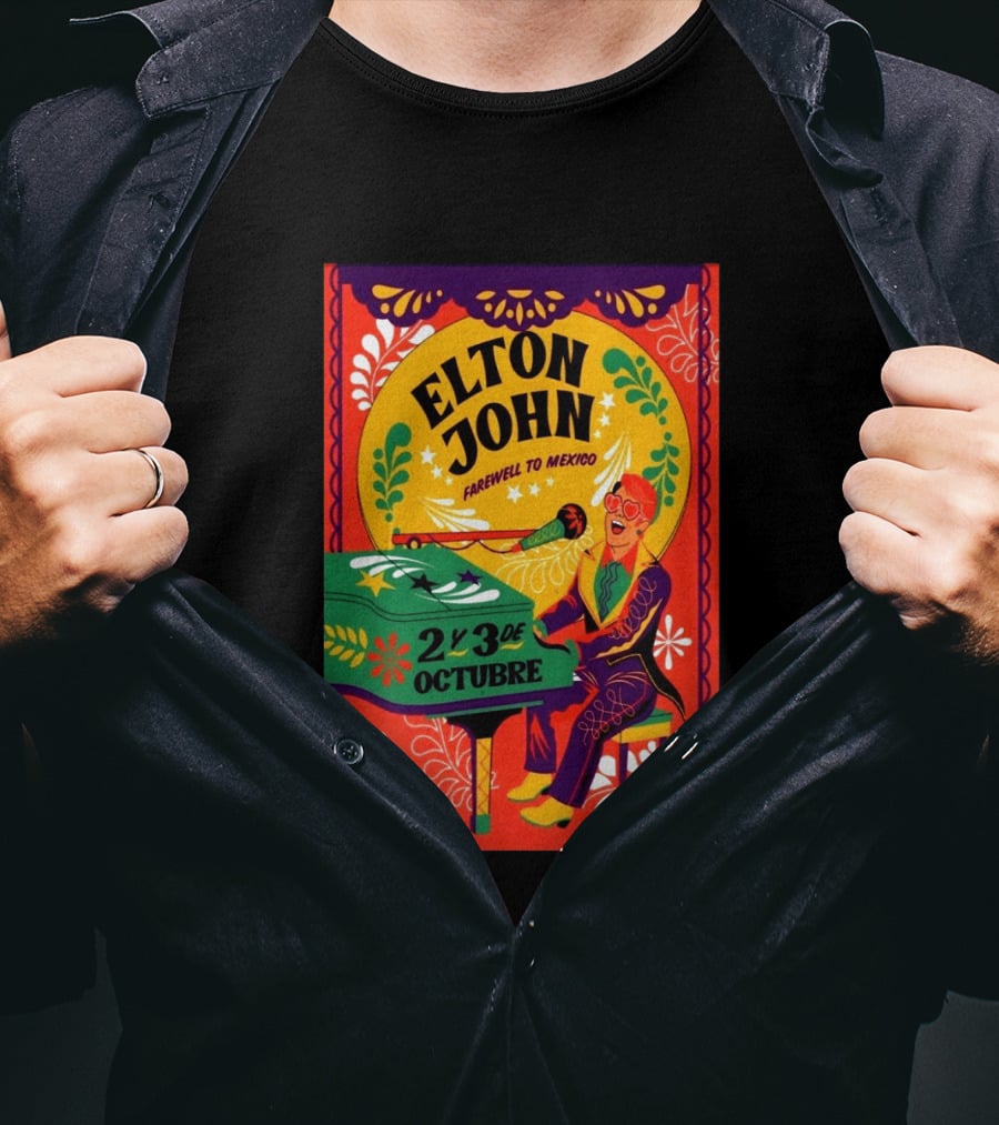Elton John Farewell To Mexico October 2 Y 3 Event T-Shirt